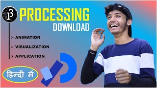 Processing download in computer and PC in HINDI , Processing को कैसे DOWNLOAD करें अपने COMPUTER में