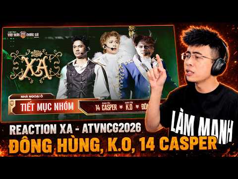 REACT & PHÂN TÍCH 'XA - NHÀ NGOẠI Ô (ĐÔNG HÙNG, K.O, 14 CASPER)' TRONG 45 PHÚT | MASTA TRIPPY