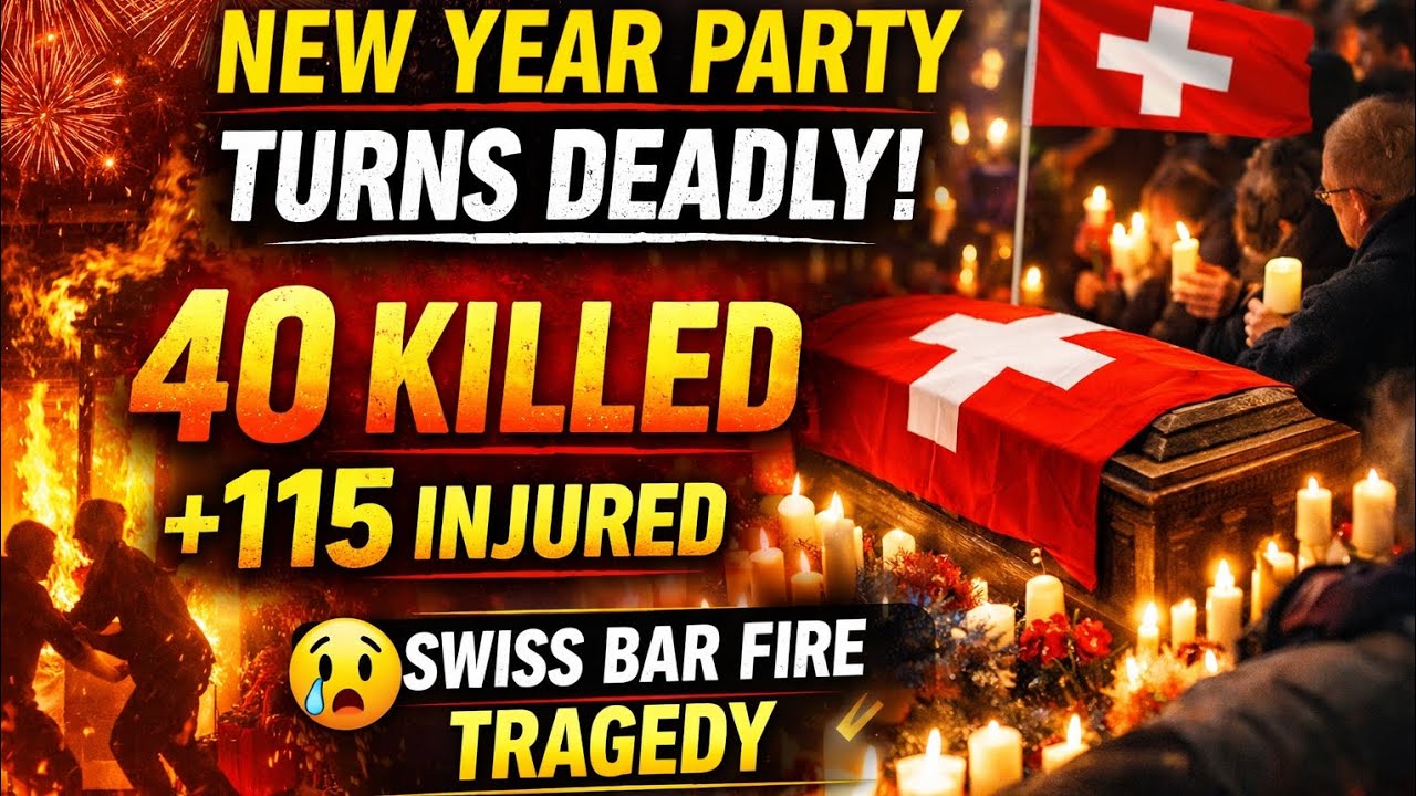 40 Dead, 115 Injured After Inferno at Swiss Ski Resort Party