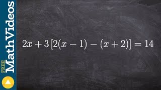 How to solve a multi step equation with multiple parenthesis and brackets