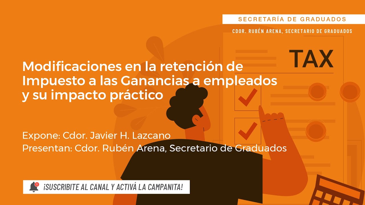 Retención de Impuesto a las Ganancias a empleados y su impacto práctico ...