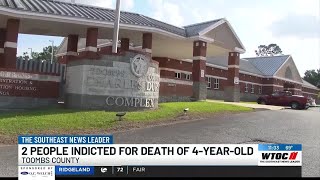 Famous Two indicted in the murder of Toombs County 4-year-old Wealth