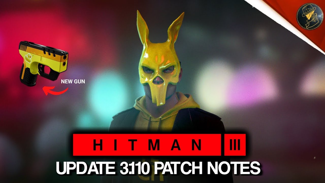 Hitman 3 Update 1.19 Shoots Out This October 26 for 3.170 Patch