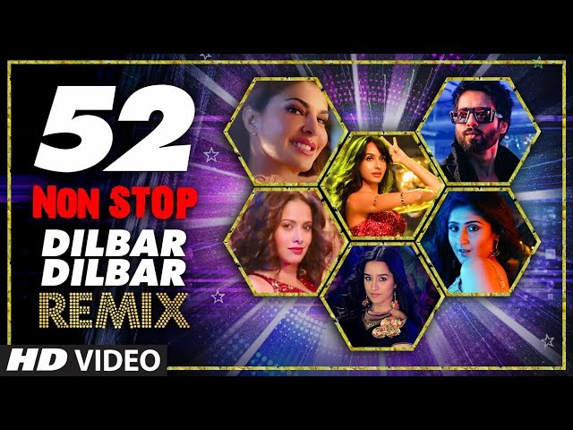 52 Non Stop Dilbar Dilbar Remix By Kedrock, SD Style Super Hit Songs Collection 2018 | T-Series class=