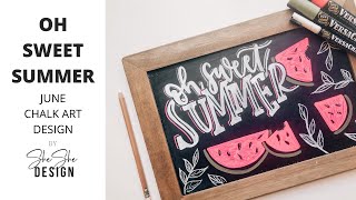 Oh Sweet Summer Chalk Art Design