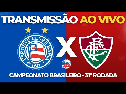 Bahia x Fluminense ao vivo: onde assistir ao jogo do Brasileirão online