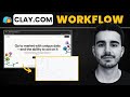 Clay.com Tutorial - Best Workflow For Your Outbound Campaign