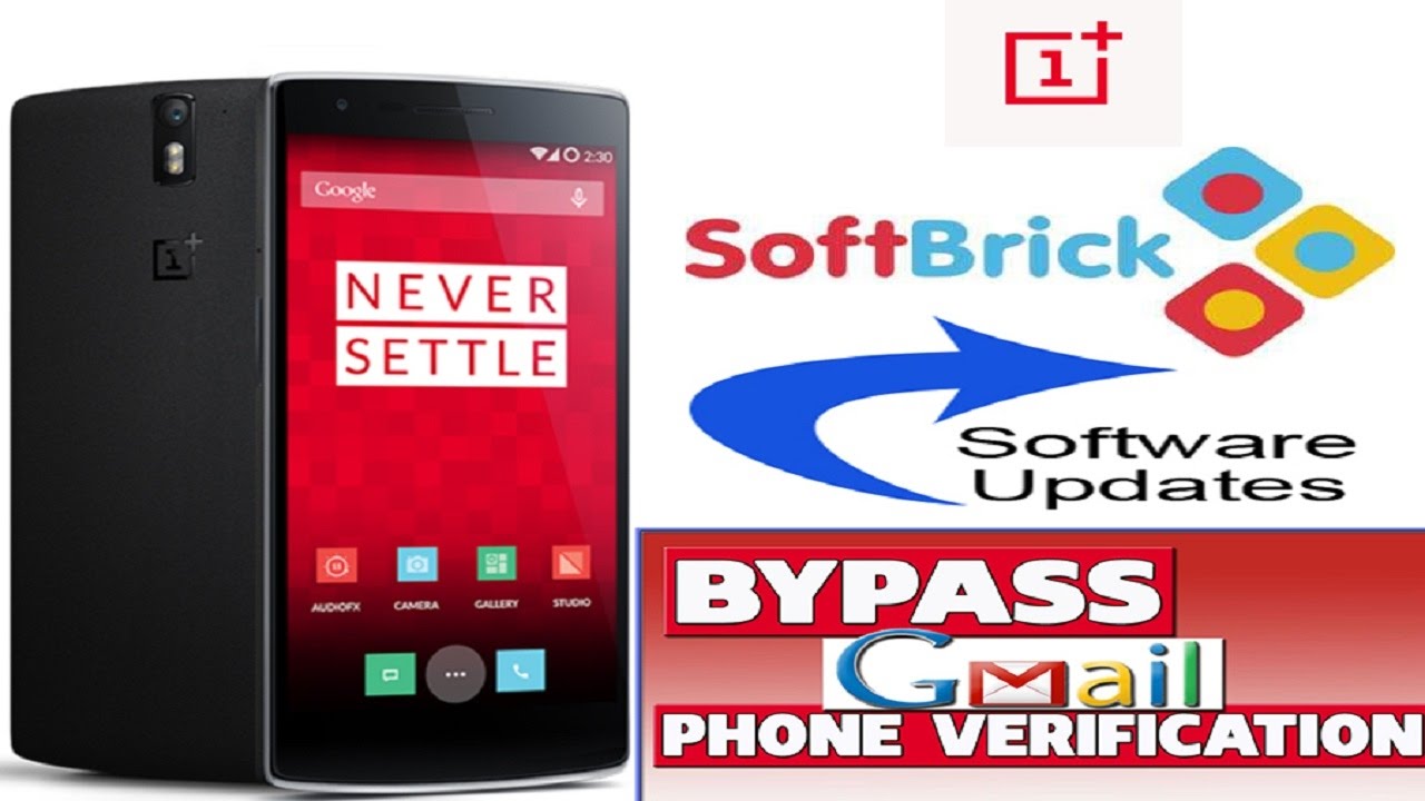OnePlus 2 Update Google Account Verification. Softbrick EAZY SOLUTION