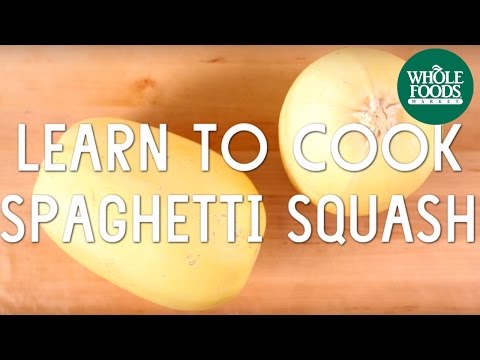 Learn To Cook Spaghetti Squash l Special Diet Recipes | Whole Foods Market