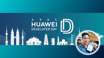 APAC 2019 Huawei Developer Day