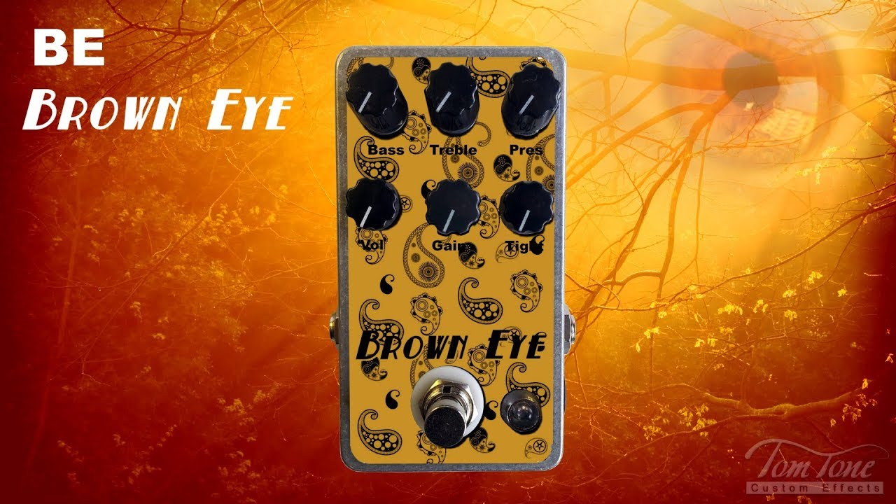 Review Tom Tone Brown Eye Distortion presented by Kleber K Shima