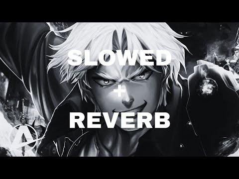 SLOWED REVERB Dante Devil Trigger AniRap 