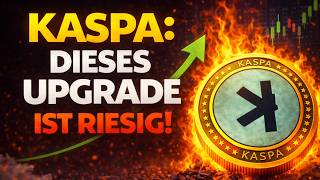 Krypto: 💥 KASPA Hardfork könnte alles verändern!