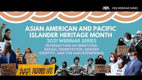 Intersection of Identities: Sexual Orientation, Gender Identity, and the AAPI Experience