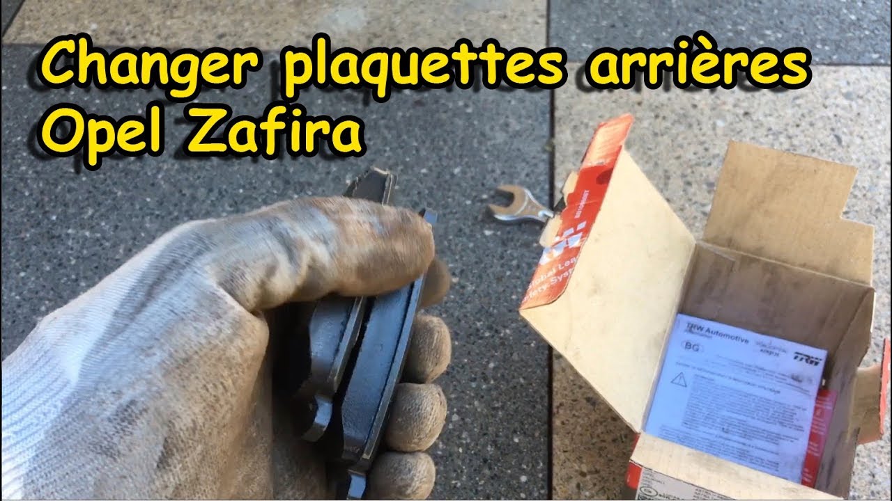 [COMMENT REMPLACER LES PLAQUETTES ARRIÈRE SUR OPEL ZAFIRA]
