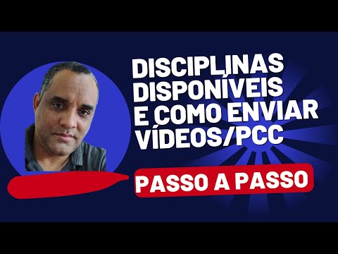 ESTÁCIO - DISCIPLINAS JÁ DISPONÍVEIS | APRENDA A ENVIAR VÍDEOS/PCC