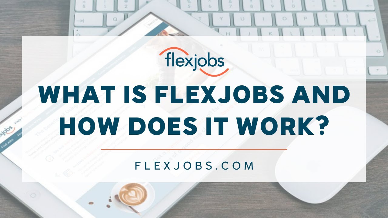 How Do I Get A Job On Flexjobs?