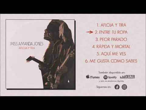 Miss Amanda Jones - Entre tu ropa - YouTube