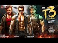 T- 3 : The Hunt Begin Official Trailer | Salman Khan | Ravi Teja | Tiger Shroff | Tiger 3 Full Movie