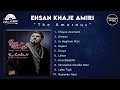 Ehsan khaje amiri  asheghaneha  full album         