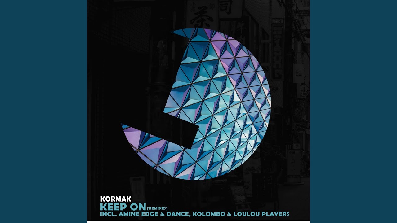 Keep On (Kolombo & Loulou Players Remix)
