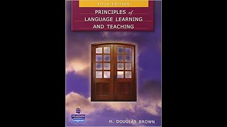 Principles of language, learning and teaching (chapter 1)