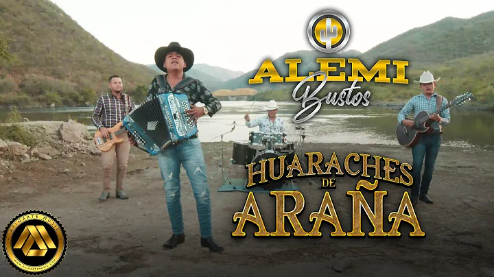 Alemi Bustos - Huaraches de Araa (Video Oficial)