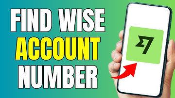 How to Find Wise Account Number - Full Guide (EASY) ✅