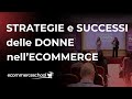 La community non si costruisce con i like (ma con questo). ECOMMERCE WOMEN 2023