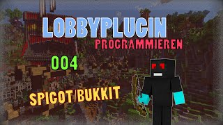 LobbyPlugin - 004 - Spigot/Bukkit Programmieren || RicoswLive