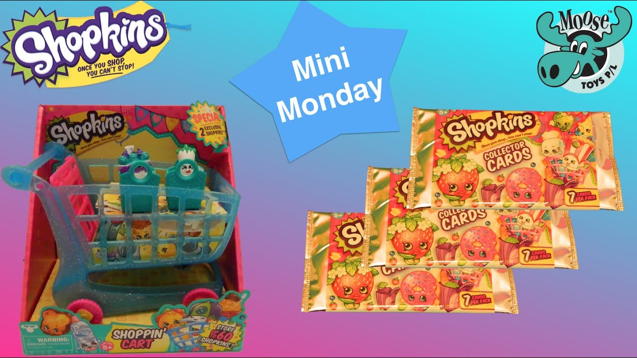 Mini Monday Ep4 (Shopkins Trading Cards & Season 3 Shopping Cart)