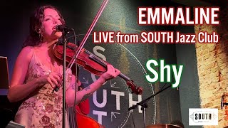 Emmaline - Shy - LIVE from SOUTH Jazz Club by Scott Silva 327 views 1 year ago 4 minutes, 34 seconds