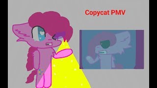 Copycat PMV