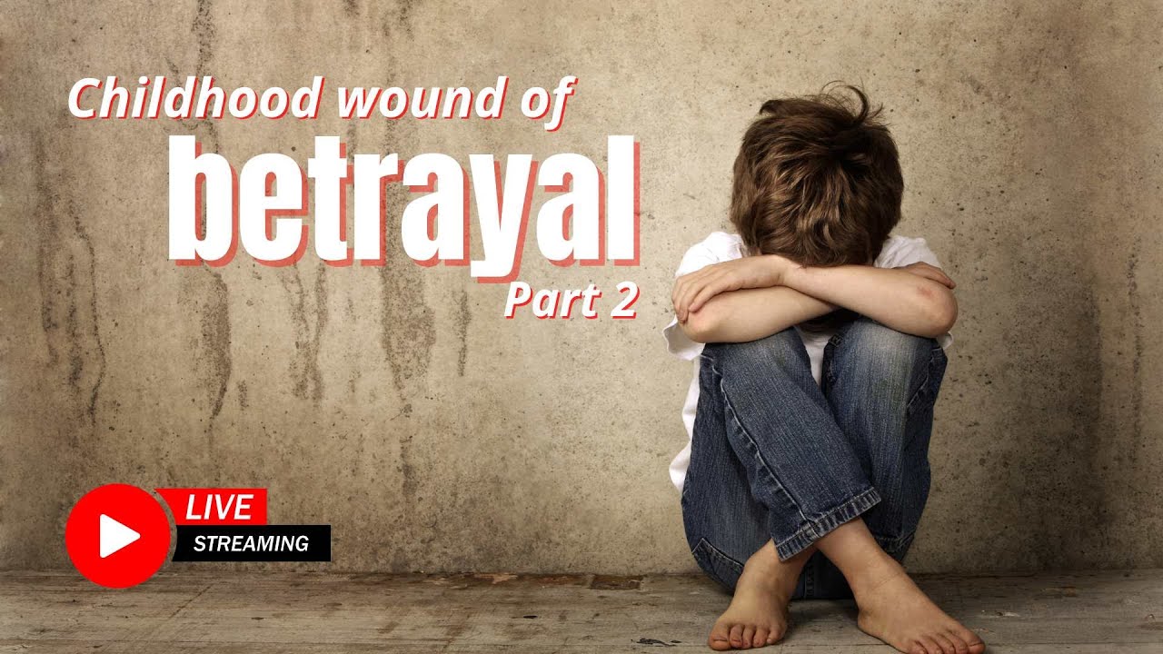 Childhood wound of betrayal Part 2 | Vimes Life | Karen Marinez - YouTube