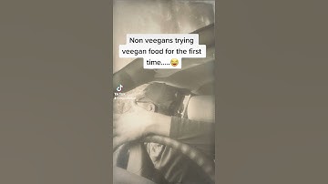 Trying vegan food for the first time be like....
