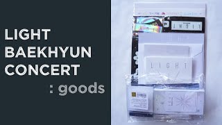 [EXO Unboxing] Light (Baekhyun Beyond Live Concert) Goods