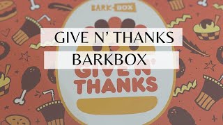 Give N Thanks Barkbox November 2022