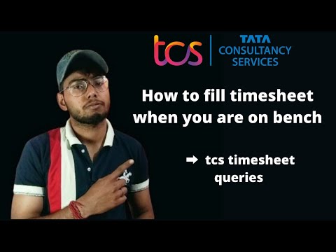 how to fill timesheet when you are on bench || tcs timesheet queries