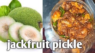 How to make jackfruit pickle 2021| jackfruit pickle recipe