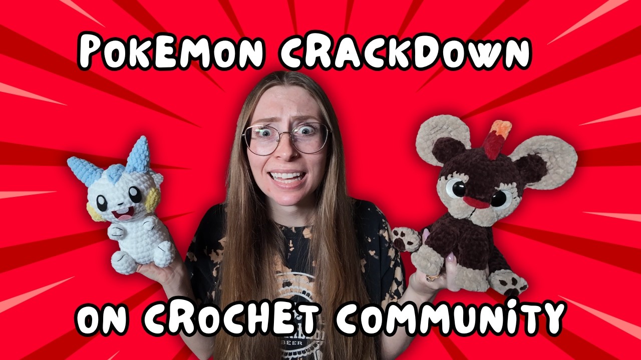 POKEMON CRACKDOWN IN THE CROCHET COMMUNITY - Is this the end of Pokemon fan art?