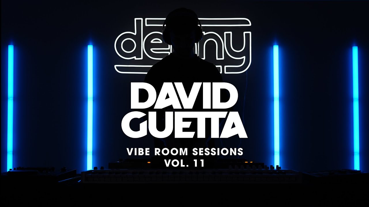 Denny | Vibe Room Sessions Vol. 11 | David Guetta