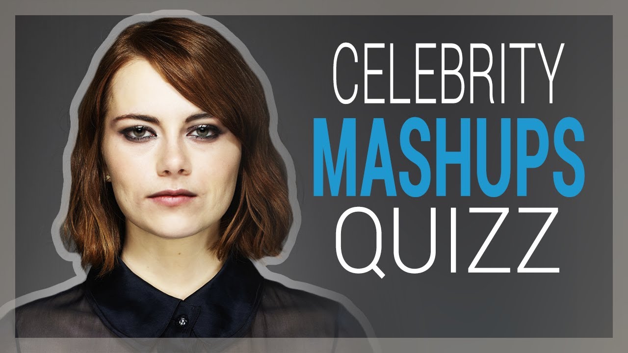 CELEBRITY MASHUP QUIZZ 2 YouTube
