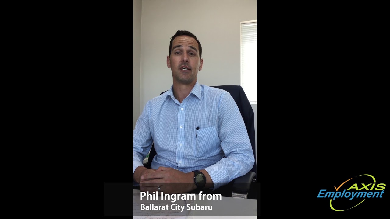 Axis Employment Client Testimonials Phil from Ballarat City Subaru