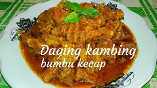 RESEP DAGING KAMBING BUMBU KECAP | Mak nyusss!!!