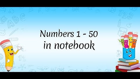 Numbers 1 - 50 in Notebook for Nursery Class