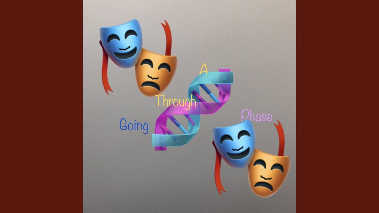 Watch Going Through A Phase System on YouTube Watch Going Through A Phase System on YouTube