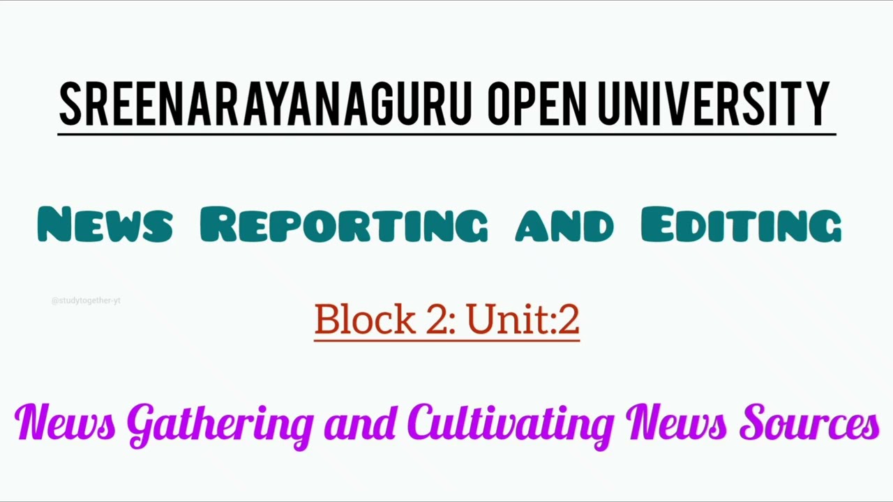 Types of Interviews || News gathering & Cultivating News Sources ||