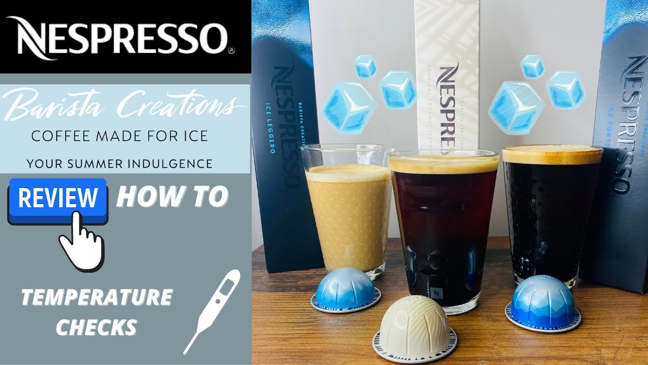 Find Your Perfect Nespresso Iced Coffee