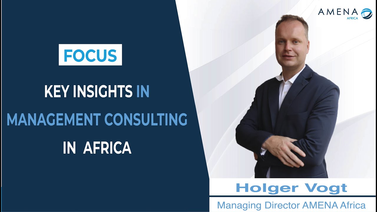 Insights in Management Consulting in Africa