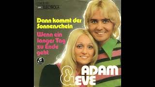 Watch Adam  Eve Dann Kommt Der Sonnenschein video